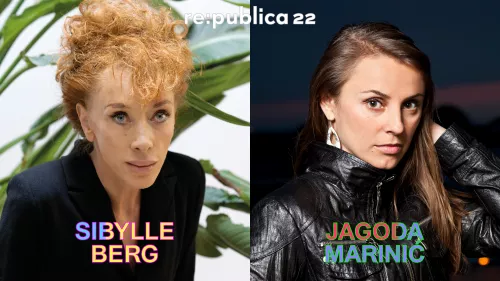 Porträtfotos der beiden #rp22-Sprecherinnen Sibylle Berg (links) und Jagoda Marinić (rechts)