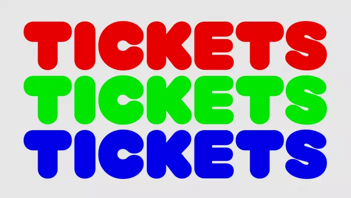 TICKETS TICKETS TICKETS